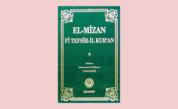 El-Mîzân Fî Tefsîr'il-Kur'ân c.4; e-Kitap