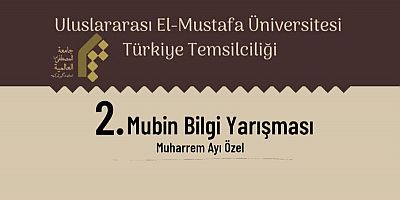 el-Mustafa Üniversitesi'nden Bilgi Yarışmasına Davet