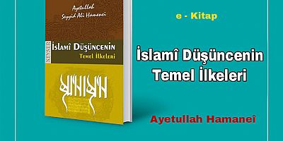 İslamî Düşüncenin Temel İlkeleri; e-Kitap