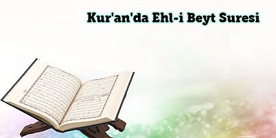 Kur'an'da Ehl-i Beyt Suresi