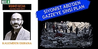 Siyonist ABD'den Gazze'ye Sinsi Plan - Mehmet Özcan | Kalemden Ekrana