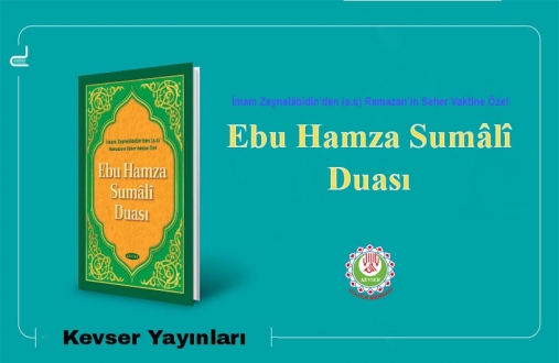 Ebu Hamza Sumâlî Duası
