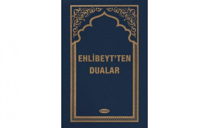 Ehl-i Beyt'ten Dualar (Plastik Cilt)