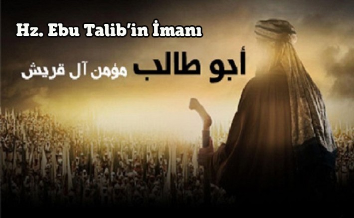 Hz. Ebu Talib’in İmanı