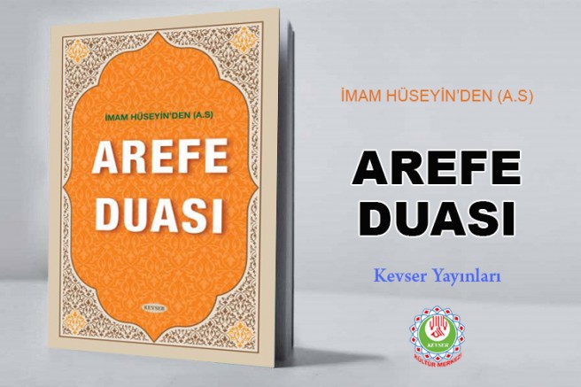 İmam Hüseyin'den (a.s) Arefe Duası