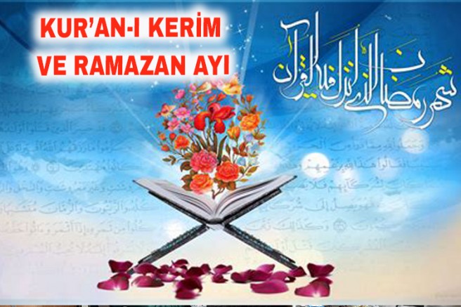 Kur’an-ı Kerim ve Ramazan Ayı