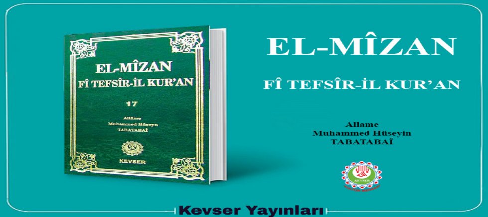 El-Mîzân Fî Tefsîr'il-Kur'ân c. 17