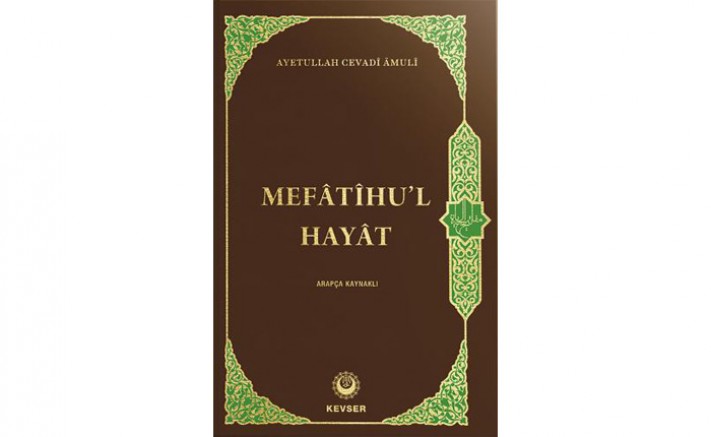 Mefâtîhu'l-Hayât (Arapça Kaynaklı)