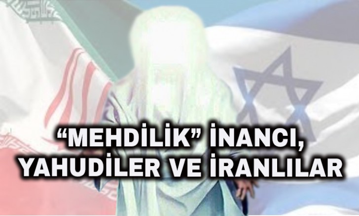 “Mehdilik” İnancı, Yahudiler ve İranlılar