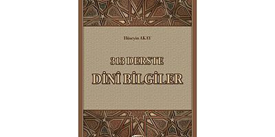  313 Derste Dinî Bilgiler