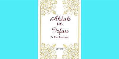 Ahlak ve İrfan; e-Kitap