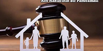Aile Haklarının Bir Panoraması