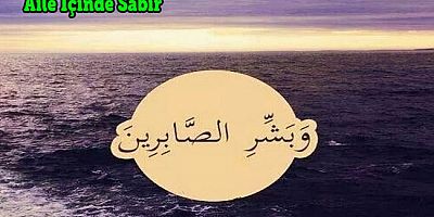 Aile İçinde Sabır