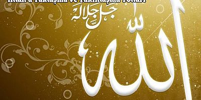 Allah’a Yaklaşma ve Yakınlaşma Yolları