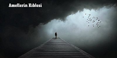 Amellerin Kıblesi (1)