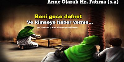 Anne Olarak Hz. Fatıma (s.a) - 2