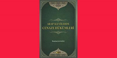 Arap Alevilerde Cenaze Hükümleri; e-Kitap
