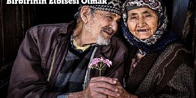 Birbirinin Elbisesi Olmak