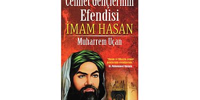 Cennet Gençlerinin Efendisi İmam Hasan (a.s)