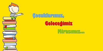 Çocuklarımıza Mutlaka Öğretelim