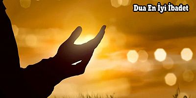 Dua En İyi İbadet - 1