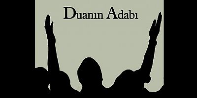 Duanın Adabı