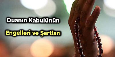 Duanın Kabulünün Engelleri ve Şartları