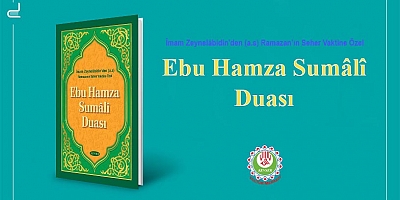 Ebu Hamza Sumâlî Duası