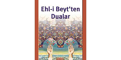 Ehl-i Beyt'ten Dualar (Karton Kapak)