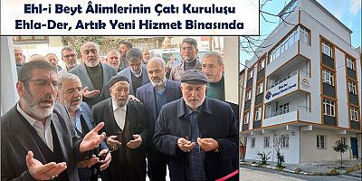 Ehla-Der Yeni Hizmet Binasına Kavuştu + FOTO
