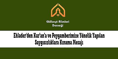 Ehlader’den Kınama Mesajı