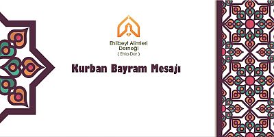 Ehlader’den Kurban Bayramı Mesajı