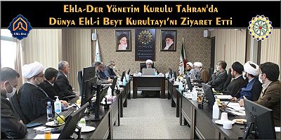 Ehlader Tahran'da Dünya Ehl-i Beyt Kurultayı'nı Ziyaret Etti + Foto