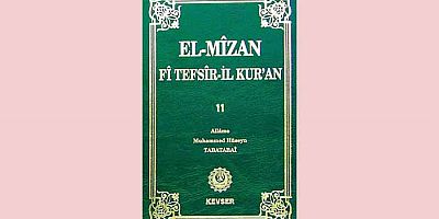 El-Mîzân Fî Tefsîr'il-Kur'ân c.11; e-Kitap