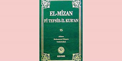 El-Mîzân Fî Tefsîr'il-Kur'ân c.15; e-Kitap