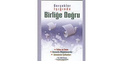  Gerçekler Işığında Birliğe Doğru