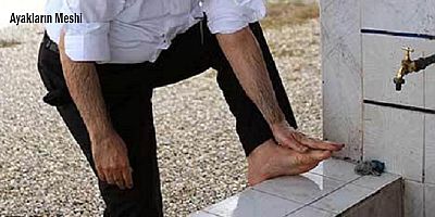 Hadislerde Ayakların Mesh Edilmesi