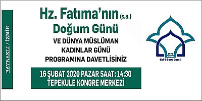 Hz. Fatıma'nın Doğum Gününe Davet / İzmir