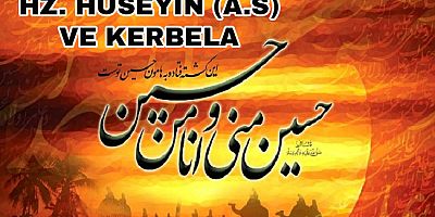 Hz. Hüseyin (a.s) ve Kerbela - 2