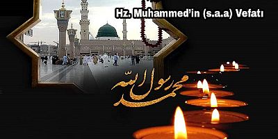 Hz. Muhammed’in (s.a.a) Vefatı