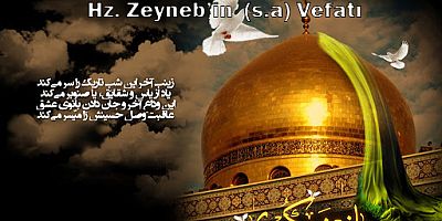 Hz. Zeyneb’in  (s.a) Vefatı