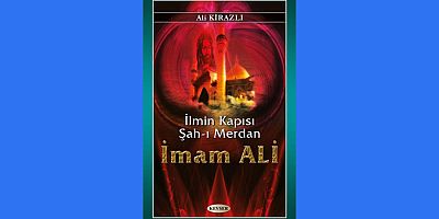 İlmin Kapısı Şah-ı Merdan İmam Ali (a.s); e-Kitap