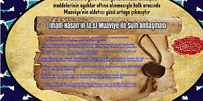 İmam Hasan’ın (a.s) Muaviye İle Sulh Antlaşması 