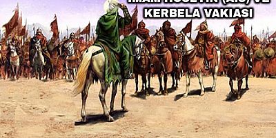 İmam Hüseyin (a.s) ve Kerbela Vakıası - 2 