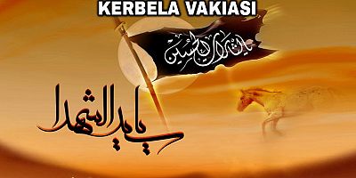 İmam Hüseyin (a.s) ve Kerbela Vakıası - 7