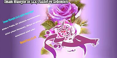 İmam Hüseyin’in (a.s) Fazilet ve Erdemleri