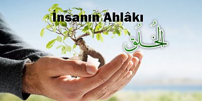 İnsanın Ahlâkı
