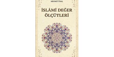 İslâmî Değer Ölçütleri