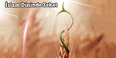 İslam Dininde Zekat - 1