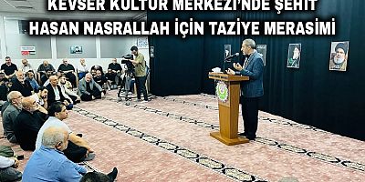 Kevser Kültür Merkezi’nde Şehit Hasan Nasrallah İçin Taziye Merasimi + FOTO